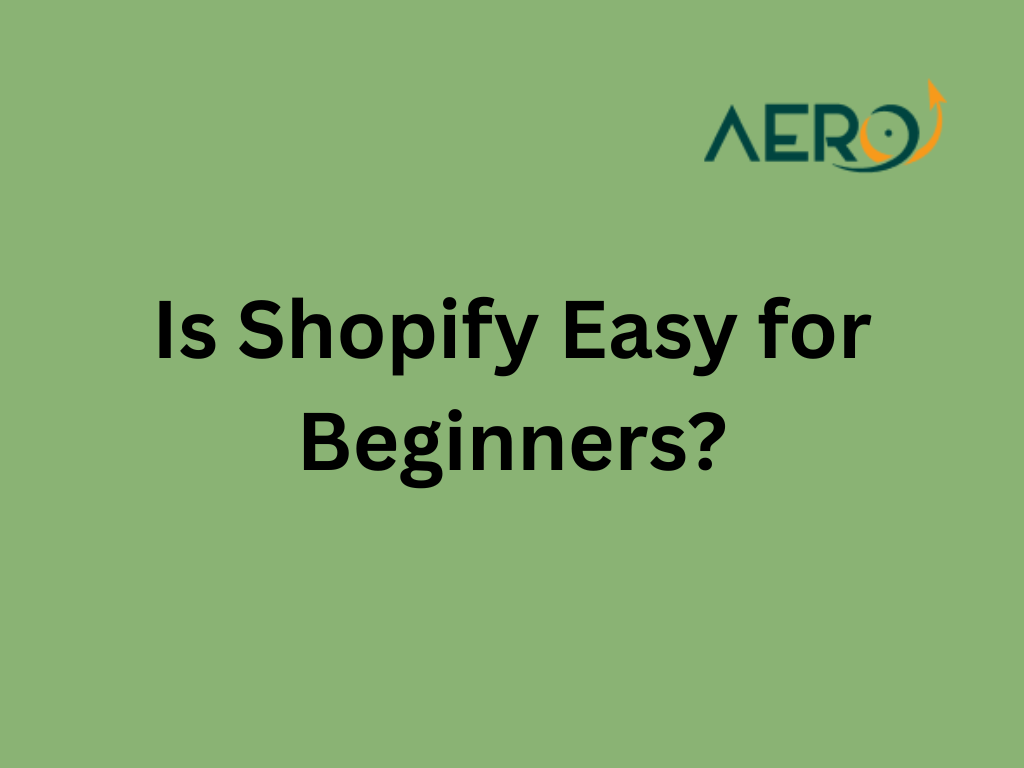 Is Shopify Easy for Beginners