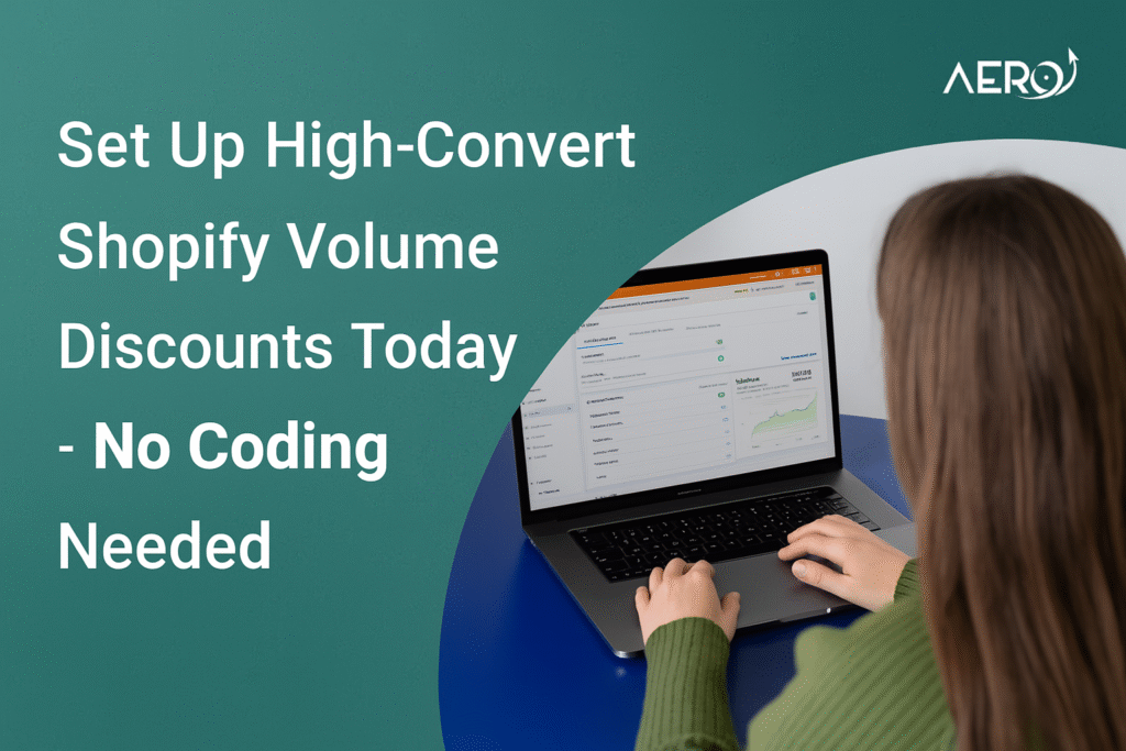Set Up High-Converting Shopify Volume Discounts Today – No Coding Needed