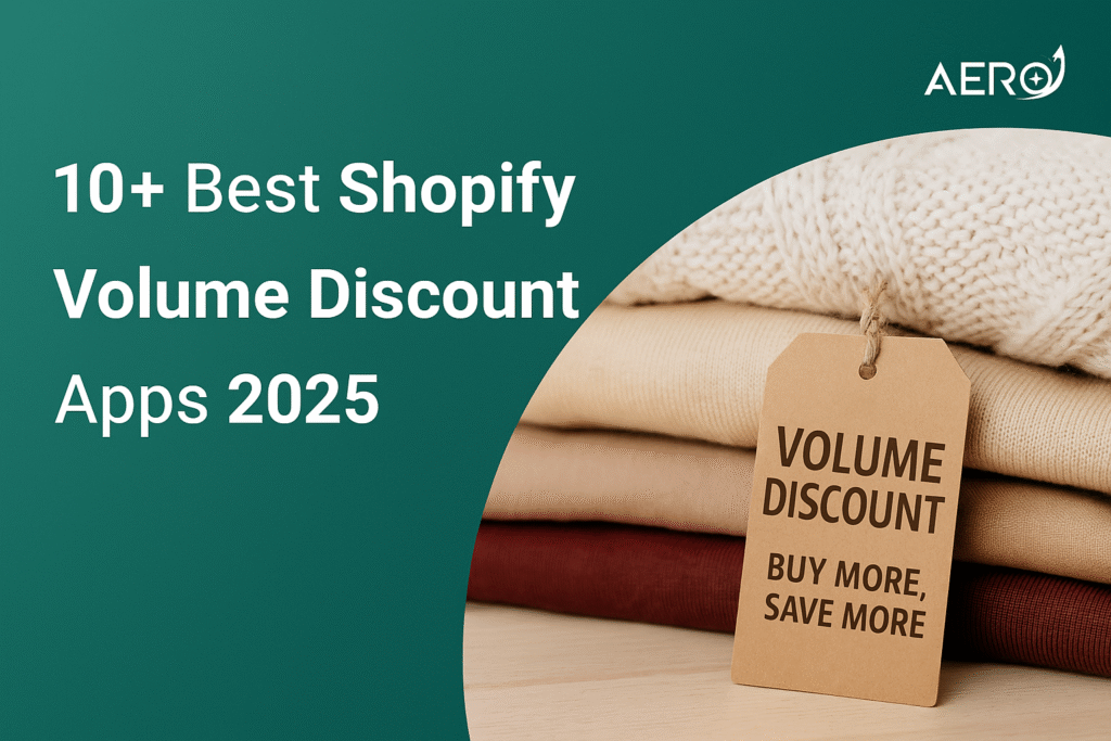 10+ Best Shopify Volume Discount Apps 2025