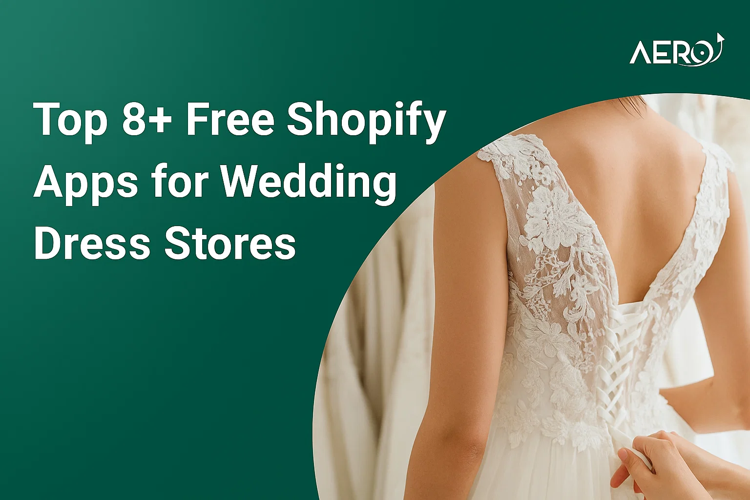 Top 8+ Free Shopify Apps for Wedding Dress Stores