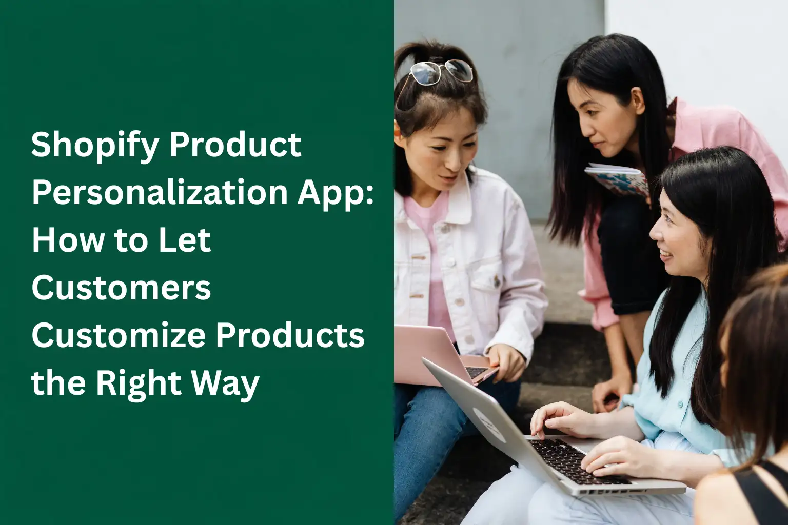 Shopify Product Personalization App: How to Let Customers Customize Products the Right Way